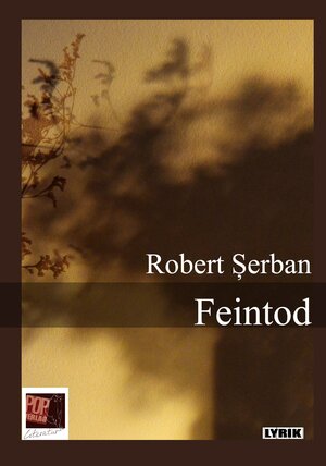 Buchcover Feintod | Robert Şerban | EAN 9783863561673 | ISBN 3-86356-167-8 | ISBN 978-3-86356-167-3