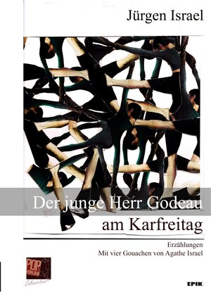 Buchcover Der junge Herr Godeau am Karfreitag | Jürgen Israel | EAN 9783863561734 | ISBN 3-86356-173-2 | ISBN 978-3-86356-173-4