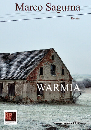 Buchcover Warmia | Marco Sagurna | EAN 9783863562281 | ISBN 3-86356-228-3 | ISBN 978-3-86356-228-1