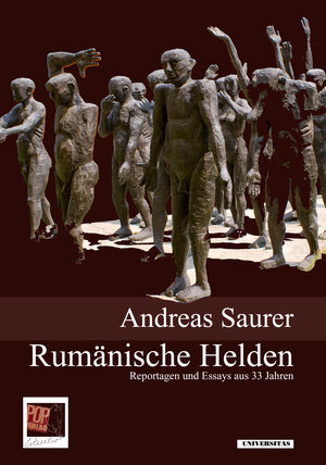 Buchcover Rumänische Helden | Andreas Saurer | EAN 9783863562502 | ISBN 3-86356-250-X | ISBN 978-3-86356-250-2
