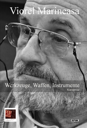Buchcover Werkzeuge, Waffen, Instrumente | Viorel Marineasa | EAN 9783863562731 | ISBN 3-86356-273-9 | ISBN 978-3-86356-273-1