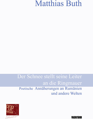 Buchcover Der Schnee stellt seine Leiter an die Ringmauer | Matthias Buth | EAN 9783863562946 | ISBN 3-86356-294-1 | ISBN 978-3-86356-294-6