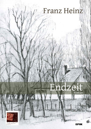 Buchcover Endzeit | Franz Heinz | EAN 9783863563042 | ISBN 3-86356-304-2 | ISBN 978-3-86356-304-2