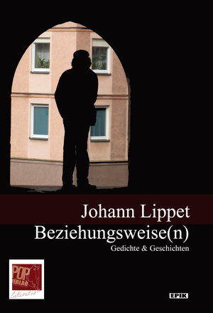 Buchcover Beziehungsweise(n) | Johann Lippet | EAN 9783863563073 | ISBN 3-86356-307-7 | ISBN 978-3-86356-307-3
