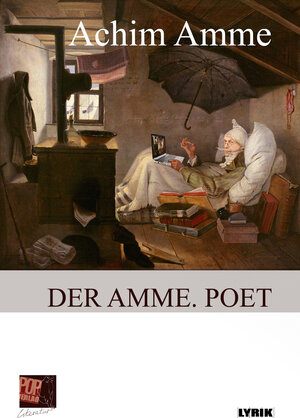 Buchcover Der Amme. Poet | Achim Amme | EAN 9783863563141 | ISBN 3-86356-314-X | ISBN 978-3-86356-314-1
