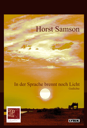 Buchcover In der Sprache brennt noch Licht | Horst Samson | EAN 9783863563370 | ISBN 3-86356-337-9 | ISBN 978-3-86356-337-0