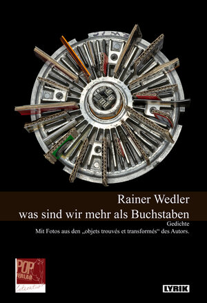 Buchcover was sind wir mehr als Buchstaben | Rainer Wedler | EAN 9783863563745 | ISBN 3-86356-374-3 | ISBN 978-3-86356-374-5