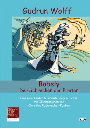 Buchcover Babely. Der Schrecken der Piraten | Gudrun Wolff | EAN 9783863563806 | ISBN 3-86356-380-8 | ISBN 978-3-86356-380-6