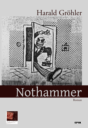 Buchcover Nothammer. | Harald Gröhler | EAN 9783863563868 | ISBN 3-86356-386-7 | ISBN 978-3-86356-386-8