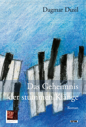 Buchcover Das Geheimnis der stummen Klänge | Dagmar Dusil | EAN 9783863563943 | ISBN 3-86356-394-8 | ISBN 978-3-86356-394-3