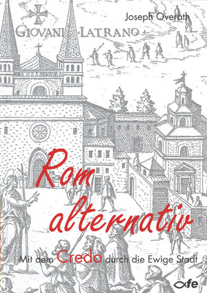 Buchcover Rom alternativ | Joseph Overath | EAN 9783863570125 | ISBN 3-86357-012-X | ISBN 978-3-86357-012-5