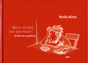 Buchcover Warum versteht mich denn keiner? | Monika Winter | EAN 9783863570385 | ISBN 3-86357-038-3 | ISBN 978-3-86357-038-5