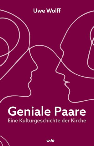 Buchcover Geniale Paare | Uwe Wolff | EAN 9783863573942 | ISBN 3-86357-394-3 | ISBN 978-3-86357-394-2