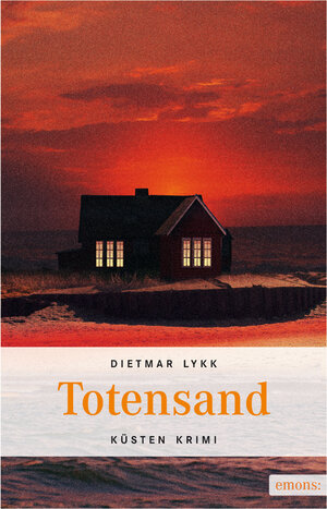 Buchcover Totensand | Dietmar Lykk | EAN 9783863580025 | ISBN 3-86358-002-8 | ISBN 978-3-86358-002-5