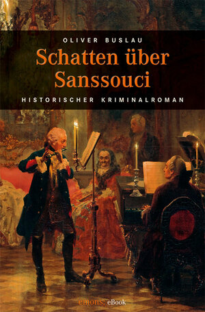 Buchcover Schatten über Sanssouci | Oliver Buslau | EAN 9783863581626 | ISBN 3-86358-162-8 | ISBN 978-3-86358-162-6