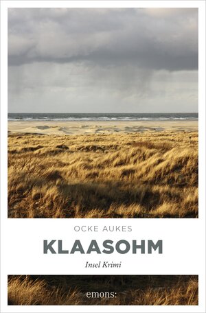 Buchcover Klaasohm | Ocke Aukes | EAN 9783863582036 | ISBN 3-86358-203-9 | ISBN 978-3-86358-203-6