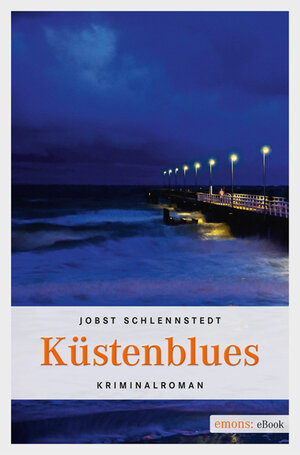 Buchcover Küstenblues | Jobst Schlennstedt | EAN 9783863582388 | ISBN 3-86358-238-1 | ISBN 978-3-86358-238-8