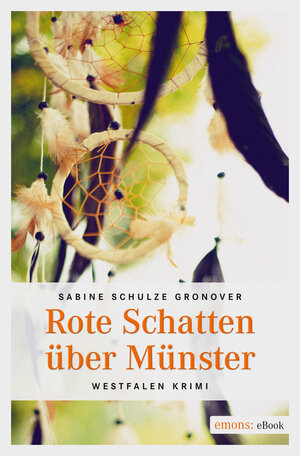 Buchcover Rote Schatten über Münster | Sabine Schulze Gronover | EAN 9783863583064 | ISBN 3-86358-306-X | ISBN 978-3-86358-306-4