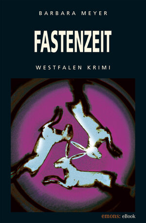 Buchcover Fastenzeit | Barbara Meyer | EAN 9783863587048 | ISBN 3-86358-704-9 | ISBN 978-3-86358-704-8