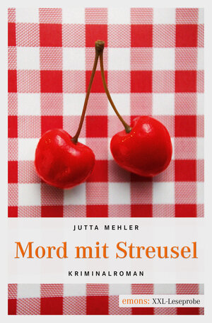 Buchcover Mord mit Streusel | Jutta Mehler | EAN 9783863587482 | ISBN 3-86358-748-0 | ISBN 978-3-86358-748-2