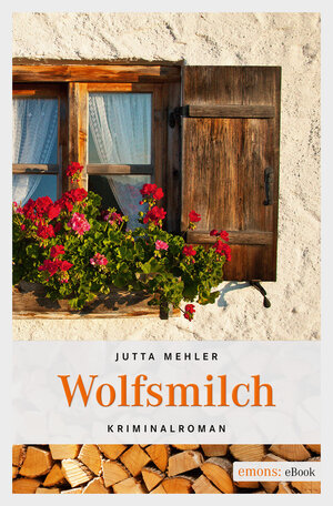 Buchcover Wolfsmilch | Jutta Mehler | EAN 9783863587918 | ISBN 3-86358-791-X | ISBN 978-3-86358-791-8