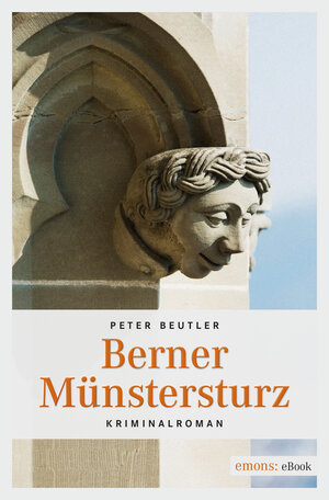 Buchcover Berner Münstersturz | Peter Beutler | EAN 9783863588854 | ISBN 3-86358-885-1 | ISBN 978-3-86358-885-4