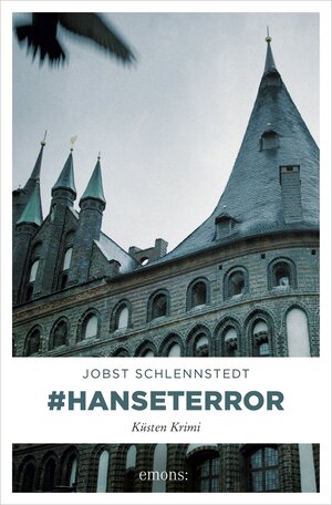 Buchcover #hanseterror | Jobst Schlennstedt | EAN 9783863589905 | ISBN 3-86358-990-4 | ISBN 978-3-86358-990-5