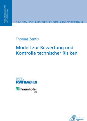 Buchcover Modell zur Bewertung und Kontrolle technischer Risiken | Thomas Zentis | EAN 9783863591618 | ISBN 3-86359-161-5 | ISBN 978-3-86359-161-8