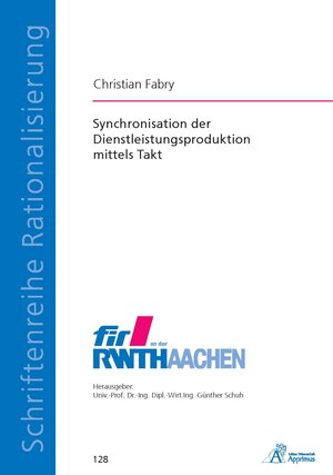Buchcover Synchronisation der Dienstleistungsproduktion mittels Takt | Christian Fabry | EAN 9783863592486 | ISBN 3-86359-248-4 | ISBN 978-3-86359-248-6