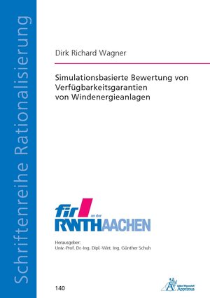 Buchcover Simulationsbasierte Bewertung von Verfügbarkeitsgarantien von Windenergieanlagen | Dirk Richard Wagner | EAN 9783863594220 | ISBN 3-86359-422-3 | ISBN 978-3-86359-422-0