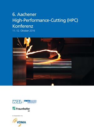 Buchcover 6. Aachener High-Performance-Cutting (HPC) Konferenz 11.-12. Oktober 2016 | Fritz Klocke | EAN 9783863594541 | ISBN 3-86359-454-1 | ISBN 978-3-86359-454-1