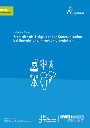 Buchcover Protestler als Zielgruppe für Kommunikation bei Energie- und Infrastrukturprojekten | Johanna Kluge | EAN 9783863595616 | ISBN 3-86359-561-0 | ISBN 978-3-86359-561-6