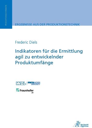 Buchcover Indikatoren für die Ermittlung agil zu entwickelnder Produktumfänge | Frederic Diels | EAN 9783863595869 | ISBN 3-86359-586-6 | ISBN 978-3-86359-586-9