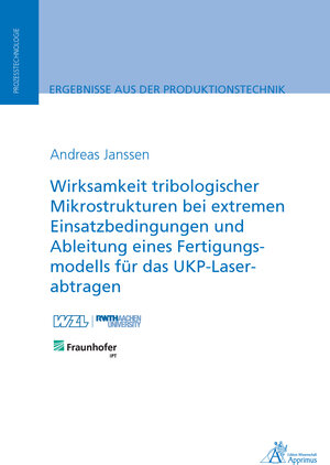 Buchcover Wirksamkeit tribologischer Mikrostrukturen bei extremen | Andreas Janssen | EAN 9783863597085 | ISBN 3-86359-708-7 | ISBN 978-3-86359-708-5