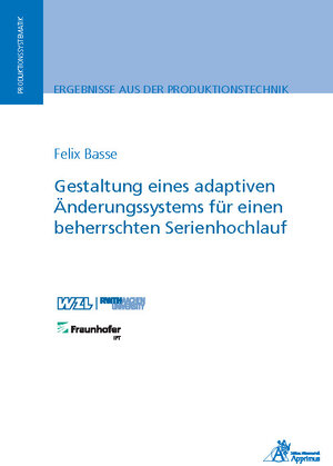 Buchcover Gestaltung eines adaptiven Änderungssystems für einen beherrschten Serienhochlauf | Felix Basse | EAN 9783863597351 | ISBN 3-86359-735-4 | ISBN 978-3-86359-735-1