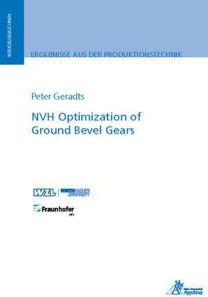 Buchcover NVH Optimization of Ground Bevel Gears | Peter Geradts | EAN 9783863597726 | ISBN 3-86359-772-9 | ISBN 978-3-86359-772-6