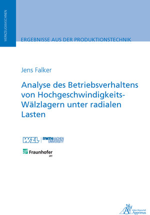 Buchcover Analyse des Betriebsverhaltens von Hochgeschwindigkeits-Wälzlagern unter radialen Lasten | Jens Falker | EAN 9783863598174 | ISBN 3-86359-817-2 | ISBN 978-3-86359-817-4