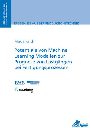 Buchcover Potentiale von Machine Learning Modellen zur Prognose von Lastgängen bei Fertigungsprozessen | Max Ellerich | EAN 9783863599393 | ISBN 3-86359-939-X | ISBN 978-3-86359-939-3