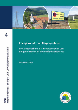 Buchcover Energiewende und Bürgerproteste | Marco Bräuer | EAN 9783863601522 | ISBN 3-86360-152-1 | ISBN 978-3-86360-152-2