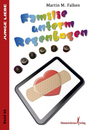 Buchcover Familie unterm Regenbogen | Martin M. Falken | EAN 9783863614010 | ISBN 3-86361-401-1 | ISBN 978-3-86361-401-0