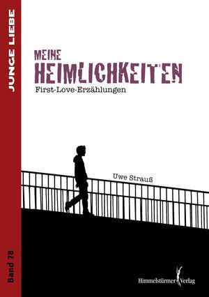 Buchcover Meine Heimlichkeiten | Uwe Strauß | EAN 9783863615369 | ISBN 3-86361-536-0 | ISBN 978-3-86361-536-9
