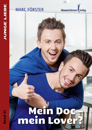 Buchcover Mein Doc – mein Lover? | Marc Förster | EAN 9783863615918 | ISBN 3-86361-591-3 | ISBN 978-3-86361-591-8