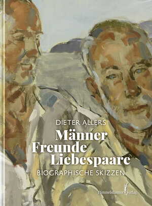 Buchcover Männer – Freunde – Liebespaare | Dieter Allers | EAN 9783863616106 | ISBN 3-86361-610-3 | ISBN 978-3-86361-610-6