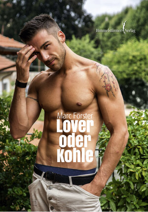 Buchcover Lover oder Kohle | Marc Förster | EAN 9783863616960 | ISBN 3-86361-696-0 | ISBN 978-3-86361-696-0