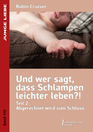 Buchcover Und wer sagt, dass Schlampen leichter leben 2 | Robin Cruiser | EAN 9783863619862 | ISBN 3-86361-986-2 | ISBN 978-3-86361-986-2