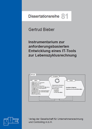 Buchcover Instrumentarium zur anforderungsbasierten Entwicklung eines IT-Tools zur Lebenszyklusrechnung | Gertrud Bieber | EAN 9783863670696 | ISBN 3-86367-069-8 | ISBN 978-3-86367-069-6