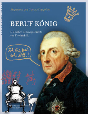Buchcover Beruf König | Gunnar Schupelius | EAN 9783863680558 | ISBN 3-86368-055-3 | ISBN 978-3-86368-055-8
