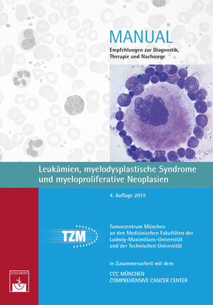 Buchcover Leukämien, myelodysplastische Syndrome und myeloproliferative Neoplasien  | EAN 9783863711610 | ISBN 3-86371-161-0 | ISBN 978-3-86371-161-0