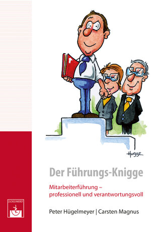 Buchcover Der Führungs-Knigge | Peter Hügelmeyer | EAN 9783863711726 | ISBN 3-86371-172-6 | ISBN 978-3-86371-172-6