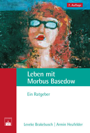 Buchcover Leben mit Morbus Basedow | Leveke Brakebusch | EAN 9783863711733 | ISBN 3-86371-173-4 | ISBN 978-3-86371-173-3